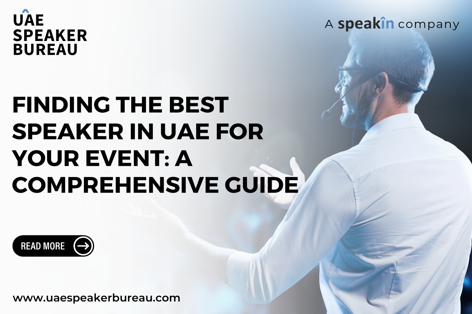 Finding the Best Speaker In UAE for Your Event: A Comprehensive Guide