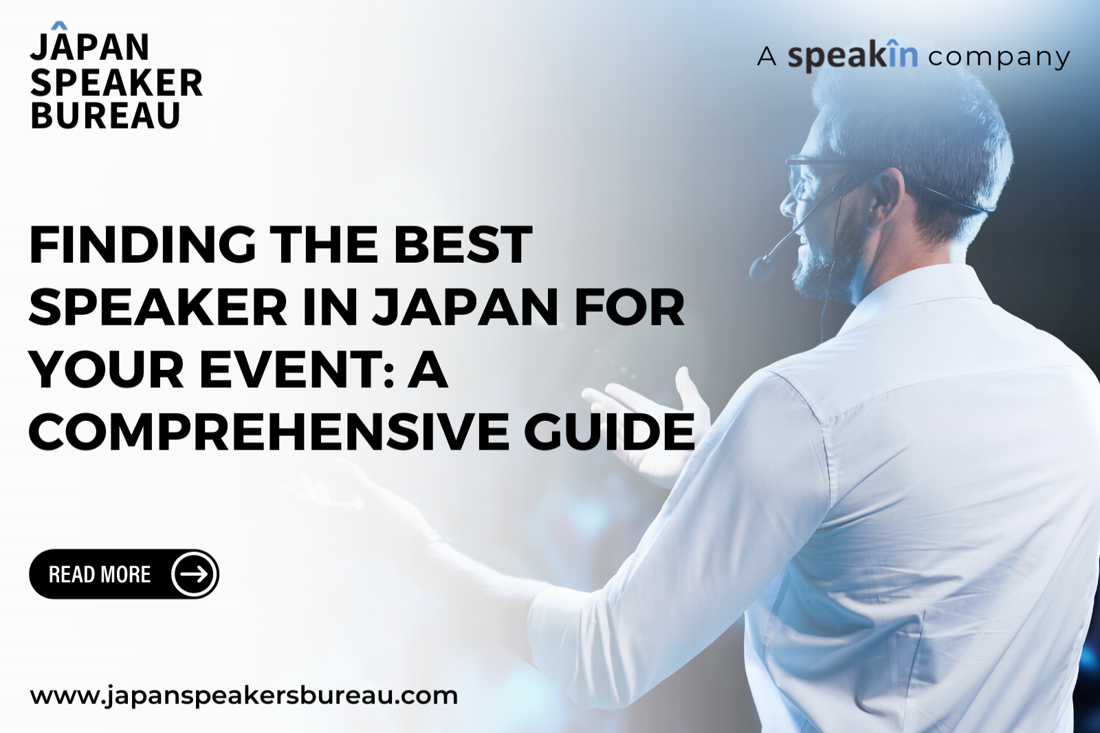 Finding the Best Speaker In Japan for Your Event: A Comprehensive Guide