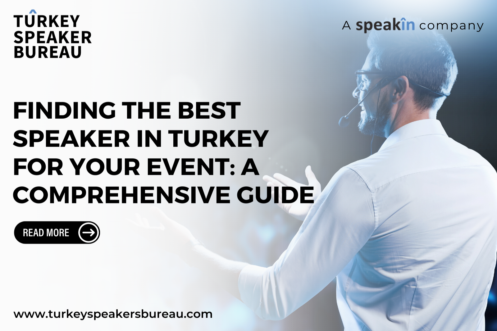 Finding the Best Speaker In Turkey for Your Event: A Comprehensive Guide